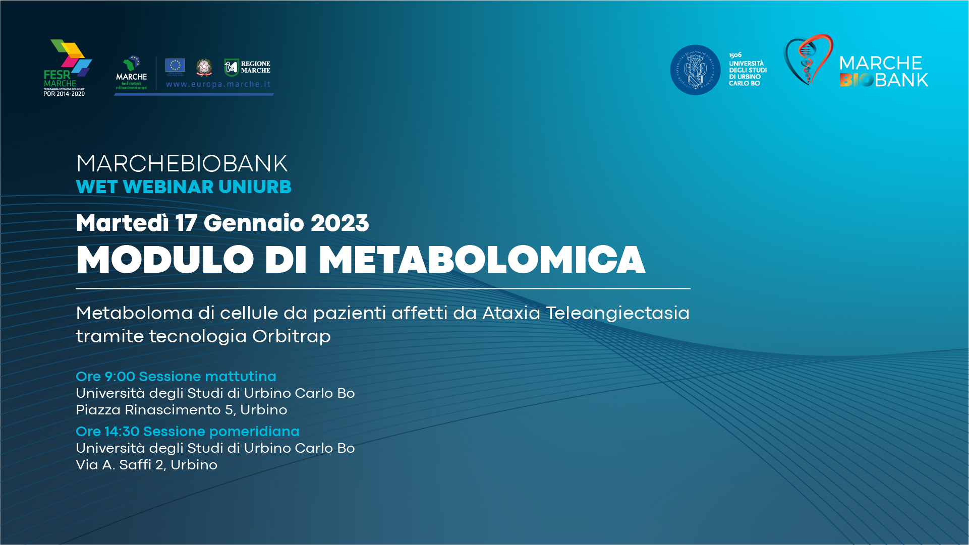 WET SEMINAR: MODULO di METABOLOMICA
